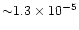 ${\sim}1.3\times10^{-5}$