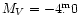 $M_{V}=-4\fm0$