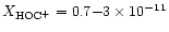 $X_{\rm HOC^+} = 0.7{-}3\times 10^{-11}$