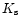 $K_{\rm s}$