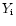 $Y_{\rm i}$