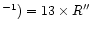 $^{-1})=13 \times R\arcsec$