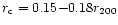 $r_{\rm c}=0.15{-}0.18 r_{200}$