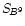 $S\!_{B^9}$