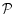 ${\cal P}$