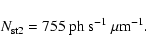 \begin{displaymath}N_{\rm st2} = 755\: {\rm ph~s}^{-1}~\mu {\rm m}^{-1}.
\end{displaymath}