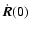$\dot{\vec{R}}(0)$