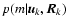 $p(m \vert \vec{u}_{k}, \vec{R}_{k})$