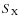 $S_{\rm X}$