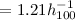 $= 1.21 h_{100}^{-1}$