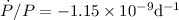 $\dot{P}/P = -1.15 \times 10^{-9} {\rm d}^{-1}$