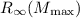 $R_\infty(M_{\rm max})$