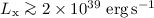 $L_{\rm x}\ga2 \times 10^{39}~\mbox{erg}\,\mbox{s}^{-1}$