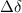 $\Delta\delta$