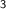 $_\mathsf{3}$