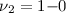 $\nu_2=1{-}0$