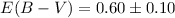 $E(B-V)=0.60\pm0.10$