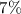 $7 \%$