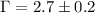 $\rm \Gamma = 2.7 \pm 0.2$