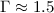 $\Gamma \approx 1.5$