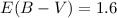 $E(B-V)= 1.6$