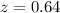 ${z = 0.64}$
