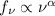 $f_\nu \propto \nu^\alpha$