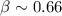 $\beta\sim0.66$