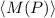 $\langle M(P) \rangle$