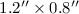 $1.2\arcsec\times0.8\arcsec$