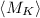 $\langle M_{K}\rangle$