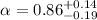 $\alpha=0.86^{+0.14}_{-0.19}$