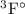 $\rm ^3F^{\circ}$