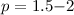 $p = 1.5{-}2$