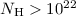 $N_{\rm H}>10^{22}$