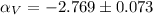 $\alpha_V = -2.769 \pm 0.073$