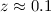$z \approx 0.1$