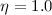 $\eta=1.0$