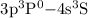 $3{\rm p}^{3}{\rm P}{^0}{-}4{\rm s}^{3}{\rm S}$