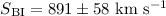 $S_{\rm BI} = 891\pm58~\rm km~s^{-1}$