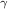 $_{\gamma}$