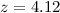 $z=4.12$