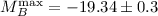 $M_B^{{\rm max}}=-19.34\pm 0.3$