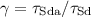$\gamma = \tau_{{\rm Sda}} / \tau_{{\rm Sd}}$