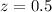$z=0.5$