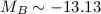 $M_B \sim -13.13$