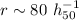 $r \sim 80~h_{50}^{-1}$