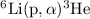 $\rm ^6Li(p,\alpha)^3He$