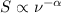 $S\propto \nu ^{-\alpha }$