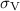 $\sigma_{\rm V}$